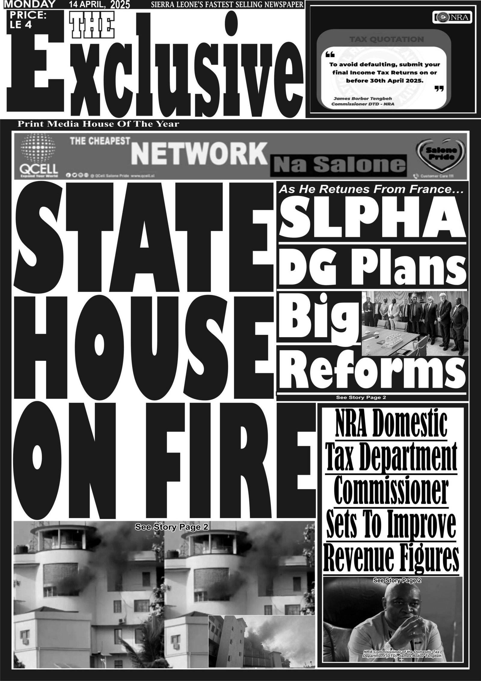 Front Page: Sierra Leone State House On Fire