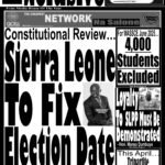 Constitutional Review… Sierra Leone To Fix Election Date