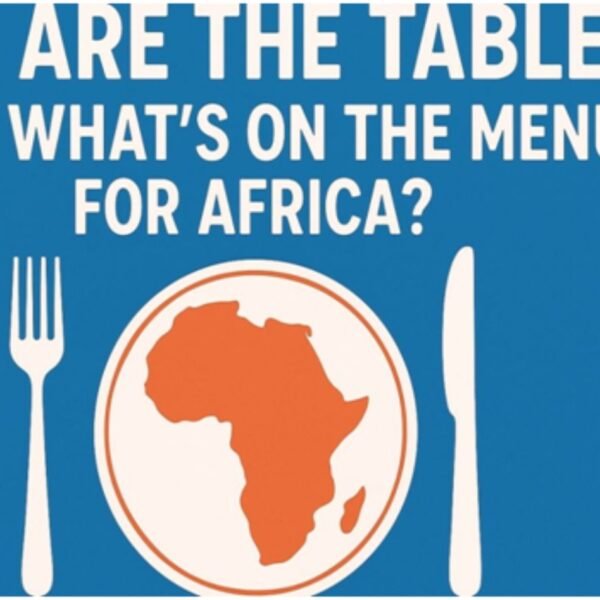 Africa At The Table Or On The Menu?
